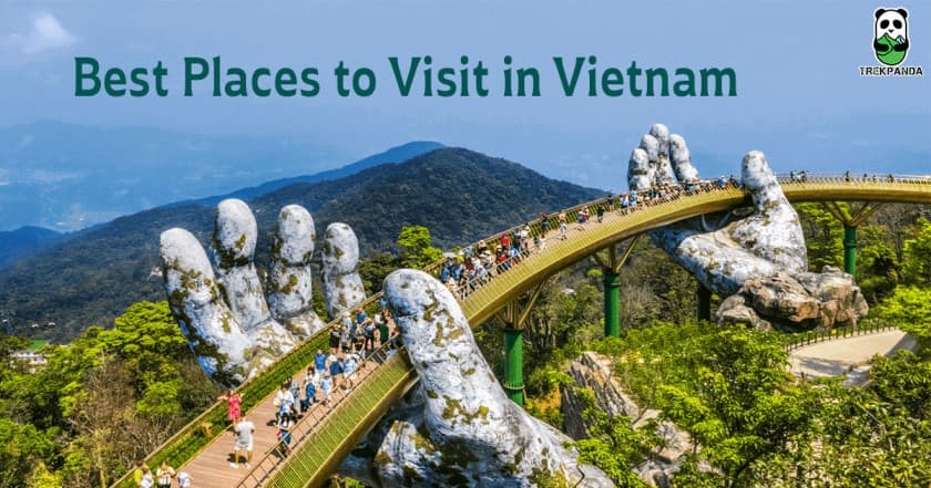 Best Places To Visit In Vietnam